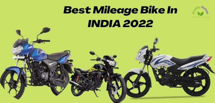 Best Mileage Bike In India 2022