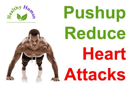 Daily Push up may Reduce Heart Attacks