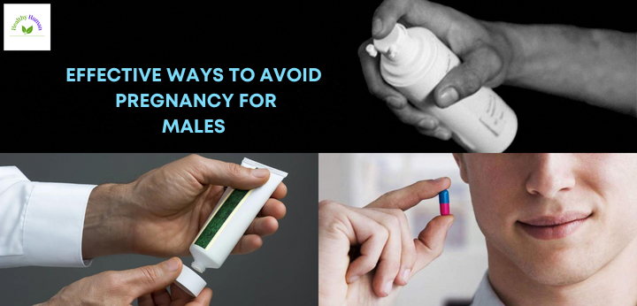 WAYS TO AVOID PREGNANCY FOR MALES