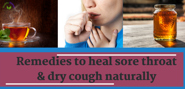 Remedies to cure dry cough