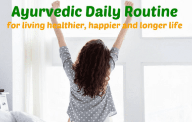 Healthy Daily Routine With Ayurveda