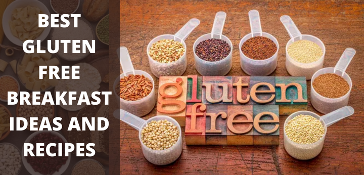 best gluten free ideas and recipes