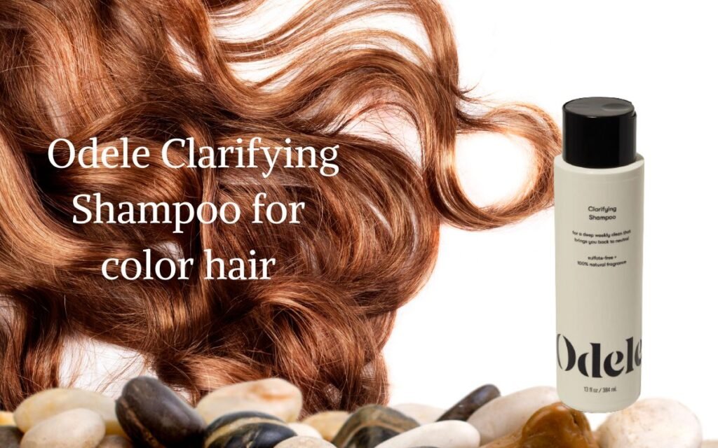 Best Clarifying Shampoo For Colored Hair