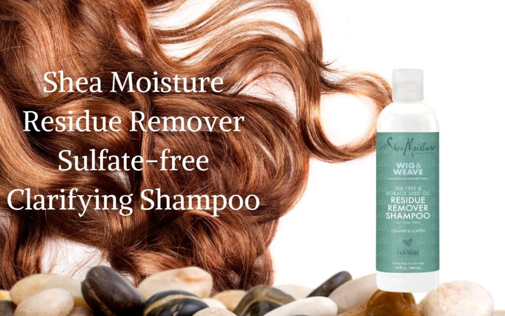 Best Clarifying Shampoo For Color Removal