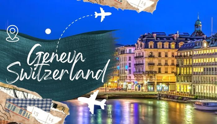 Geneva Switzerland