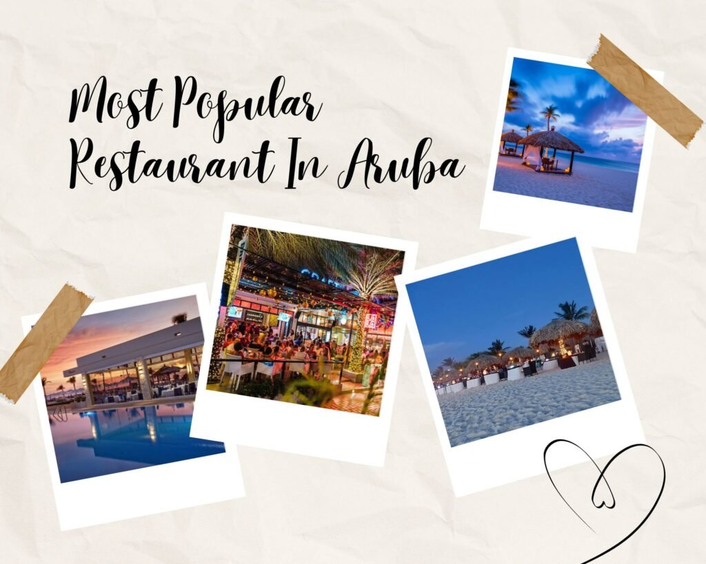 Most Popular Restaurant In Aruba