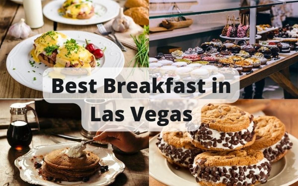 Best breakfast in Las Vegas