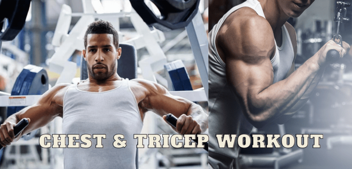 Chest and Triceps Workout
