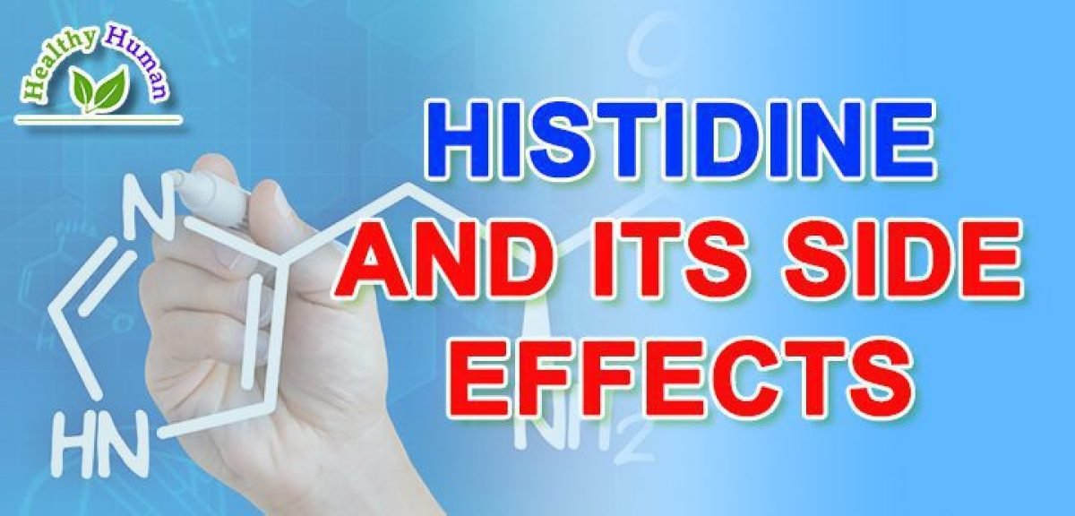 Histidine and its side effects