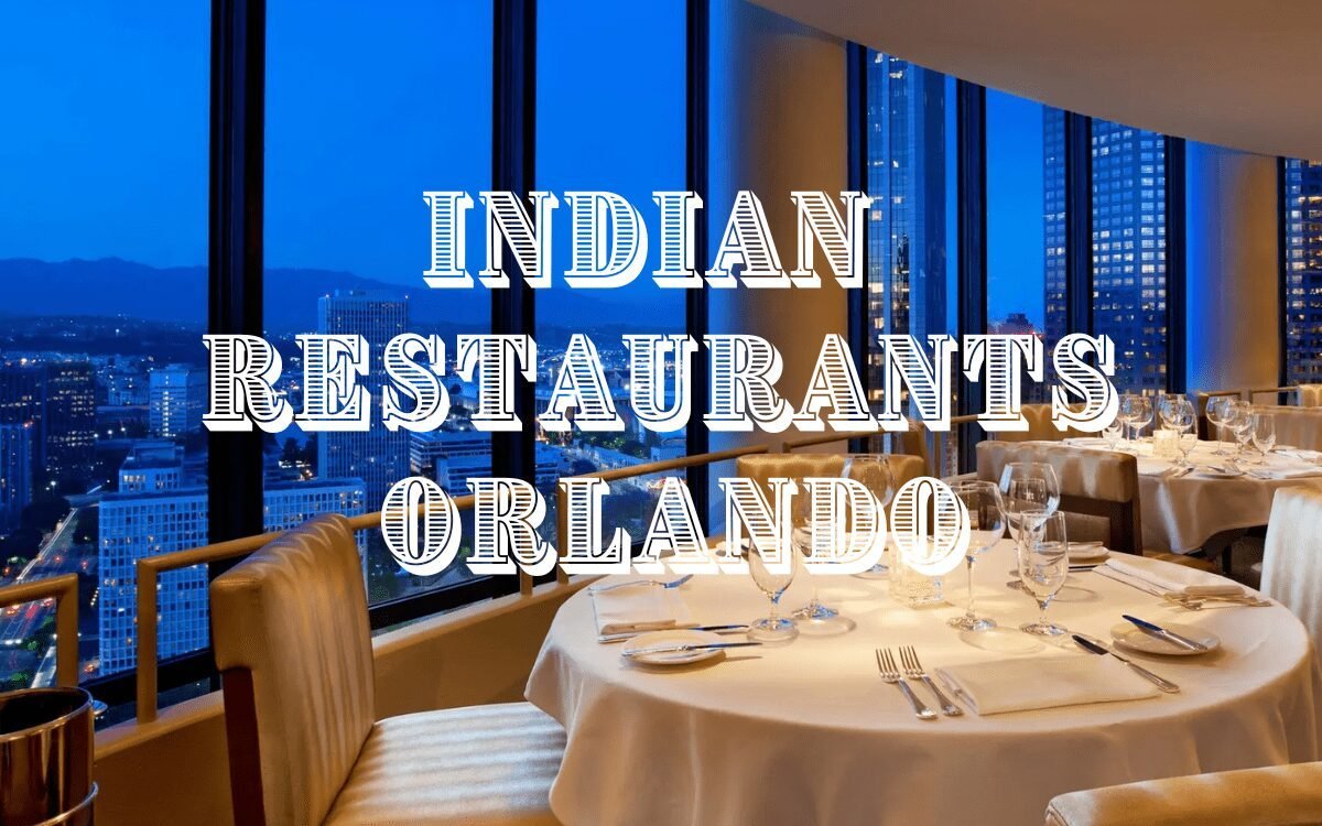 Indian Restaurants Orlando