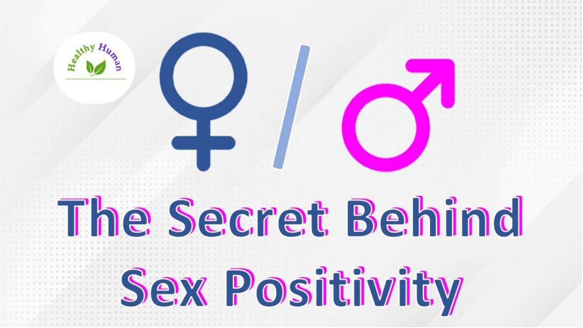 Secret Behind Sex Positivity