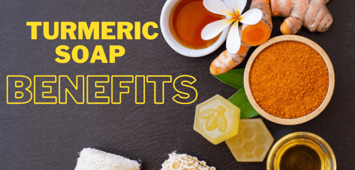 Turmeric Soap Benefits All You Need To Know