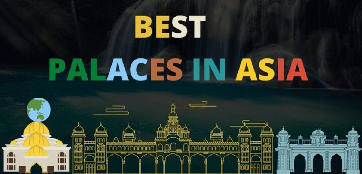 best palaces of asia